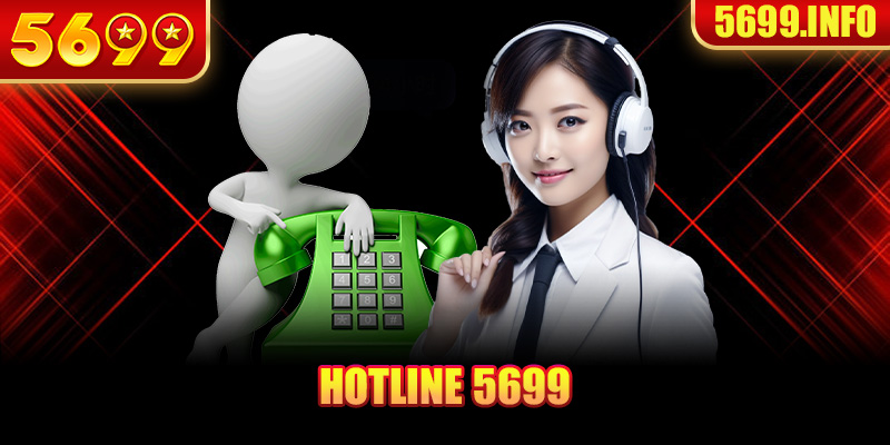 Hotline 5699